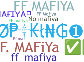 Nickname - FFMAFIYA