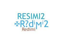 Nickname - Redimi2