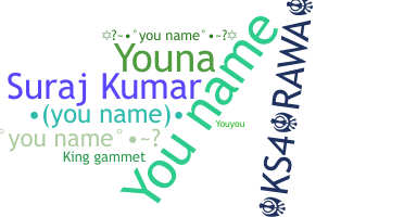 Nickname - Youname