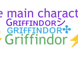 Nickname - Griffindor