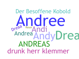 Nickname - Andreas