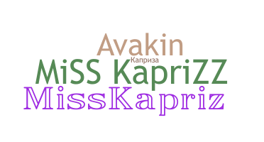 Nickname - misskaprizz