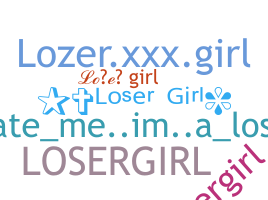 Nickname - losergirl