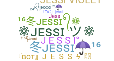 Nickname - Jessi