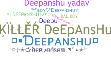Nickname - Deepanshu
