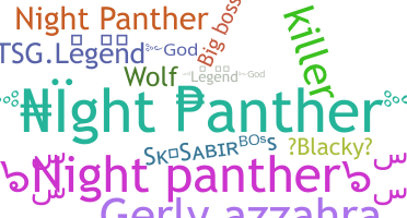 Nickname - NightPanther