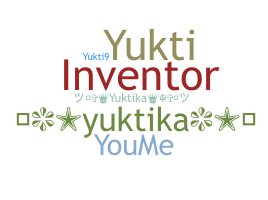Nickname - Yuktika