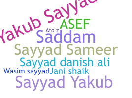 Nickname - Sayyad