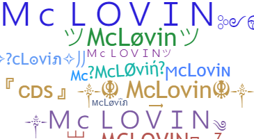 Nickname - mcLovin