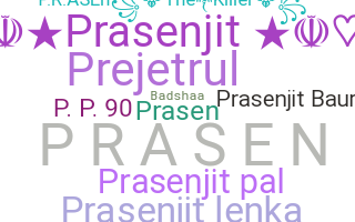 Nickname - Prasenjit