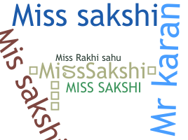 Nickname - MissSakshi