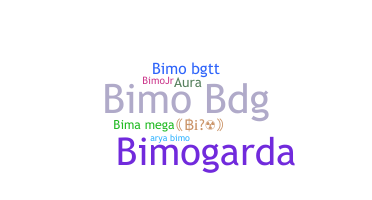 Nickname - bimo