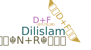 Nickname - DILISLAM
