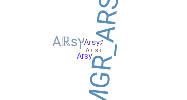 Nickname - arsy