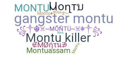 Nickname - Montu