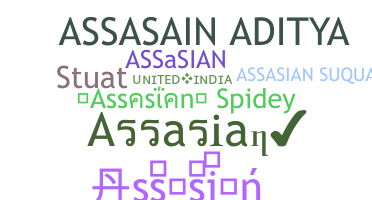 Nickname - Assasian