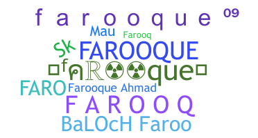 Nickname - Farooque