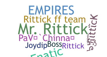 Nickname - rittick