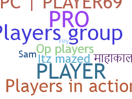 Nickname - Players