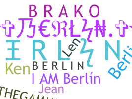 Nickname - berln