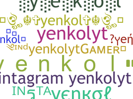 Nickname - yenkol
