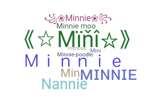 Nickname - Minnie
