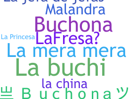 Nickname - BUCHONA
