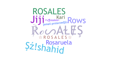 Nickname - Rosales