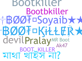 Nickname - bootkiller