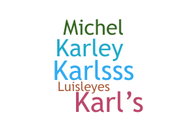 Nickname - Karls