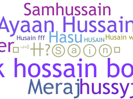 Nickname - Husain