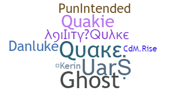 Nickname - Quake