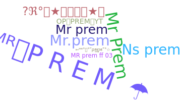 Nickname - MrPrem