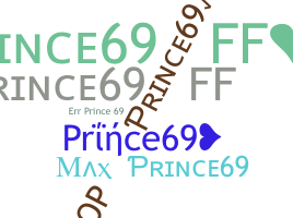 Nickname - Prince69