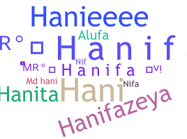 Nickname - Hanifa