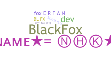 Nickname - blackfox