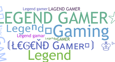 Nickname - LegendGamer