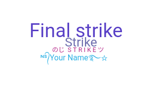 Nickname - StrikeYT