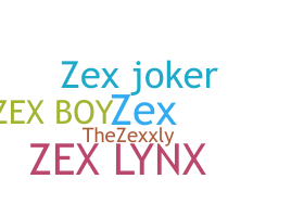 Nickname - zex