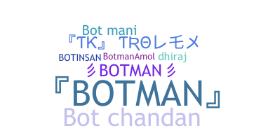 Nickname - Botman