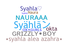 Nickname - Syahla