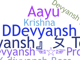 Nickname - Devyansh