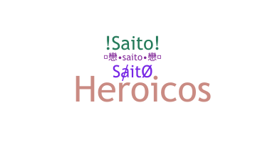 Nickname - Saito