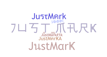 Nickname - JustMark
