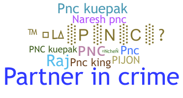 Nickname - PNC
