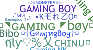 Nickname - Gamingboy