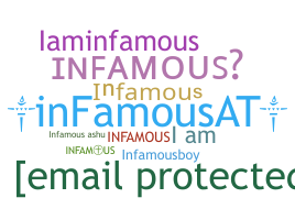Nickname - Infamous
