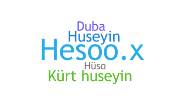 Nickname - Huseyin