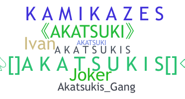 Nickname - AKATSUKIS