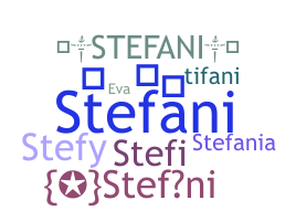 Nickname - Stefani